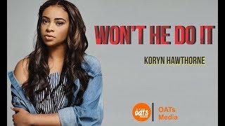 Koryn Hawthorne  Wont He Do It Lyric video [upl. by Nomrah]