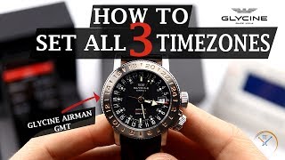 How to Set All THREE Timezones on a Glycine Airman GMT Watch [upl. by Novy]