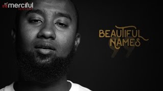 99 Beautiful Names  Spoken Word by Boonaa Mohammed [upl. by Oznola]