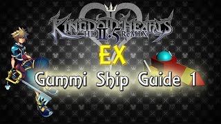 Kingdom Hearts 2 FM EX Gummi SRank Guide 1 [upl. by Harod220]