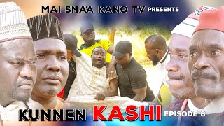 KUNNEN KASHI EPISODE 6 Latest Hausa Series 2021 [upl. by Auqenahc830]