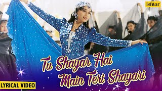 Tu Shayar Hai Main Teri Shayari  Lyrical  Madhuri Dixit  Saajan  90s Hit Songs  Alka Yagnik [upl. by Lawton]