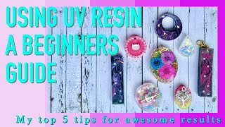 Using UV Resin A beginners Guide  Top 5 tips [upl. by Anyala]