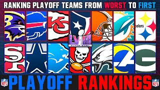 Ranking Every NFL Playoff Team from WORST To FIRST 2024 NFL Playoffs [upl. by Awe]