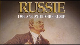 La Russie  1000 ans dHistoire Russe 12  Documentaire Français [upl. by Lakim]