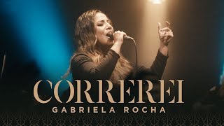 GABRIELA ROCHA  CORREREI CLIPE OFICIAL [upl. by Eustasius825]