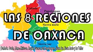 Las 8 regiones de Oaxaca [upl. by Colfin439]