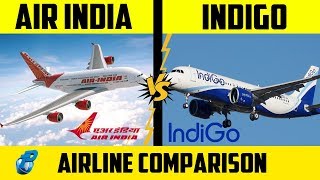 Air India VS Indigo  Airline Comparison  Which is the Best Airline of India [upl. by Miner530]