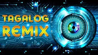 OPM Remix 2019  Tagalog Mix Songs Of All Time [upl. by Ioab368]