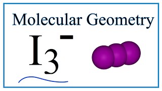 I3  Molecular Geometry Bond Angles amp Electron Geometry [upl. by Anatnas]