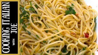 Garlic Spaghetti Aglio e Olio Pasta  Cooking Italian with Joe [upl. by Adel]