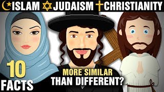 10 Surprising Similarities Between Islam Christianity amp Judaism [upl. by Wilona]