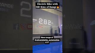 Electric Bike with 300Kms Range  Ultraviolette F77 Electric Bike [upl. by Tombaugh]