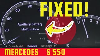 How to fix Auxiliary Battery Malfunction on Mercedes S550 w221 [upl. by Ehcrop]