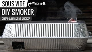 Sous Vide DIY Smoker on a Budget How to build a smoker [upl. by Warfield]