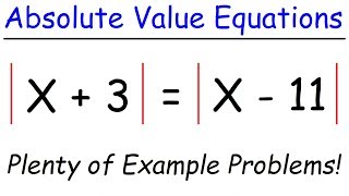 How To Solve Absolute Value Equations [upl. by Archie]