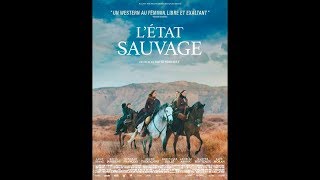 Letat sauvage  Bande annonce [upl. by Idner]