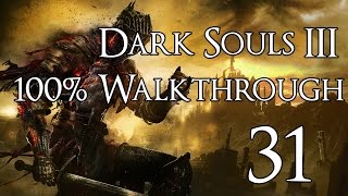 Dark Souls 3  Walkthrough Part 31 Lorian and Lothric Twin Princes [upl. by Hazard820]