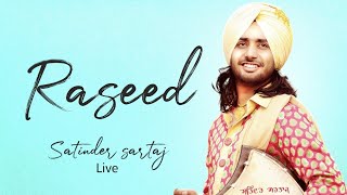 Satinder Sartaj  Raseed  Live   Latest Punjabi Songs 2019  JashnEPunjabi [upl. by Townie274]