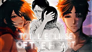 EditAMV  Eremika  Total Eclipse of the Heart [upl. by Oswald]