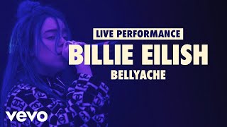 Billie Eilish  bellyache Vevo LIFT Live Sessions [upl. by Arrimat960]