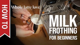 How To Milk Frothing for Beginners 5 Tips [upl. by Corette]