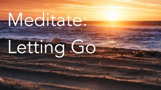 Daily Calm  10 Minute Mindfulness Meditation  Letting Go [upl. by Damien]