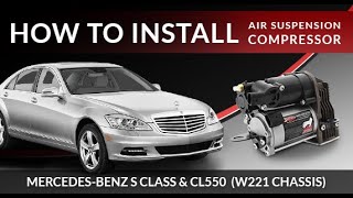 MercedesBenz S amp CL Class AIRMATIC W221 Air Suspension Compressor Install 136M20 [upl. by Catlin]