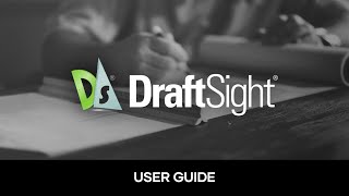 DraftSight 2020 Tutorial  User Guide  01 [upl. by Hett]