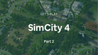 Pt 2  Lets Play SimCity 4  Industrial Expansion amp A More Profitable City No Commentary [upl. by Daphie]