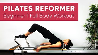 Pilates Workout  Reformer  Full Body 45 min  Beginner 1 [upl. by Tannen]