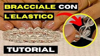 TUTORIAL Come infilare un Bracciale con Lelastico [upl. by Ahcorb572]