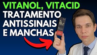 VITACID E VITANOL Antissinais e Tratamento para Manchas [upl. by Bethanne]