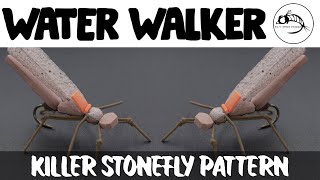 Fly Tying Tutorial Water Walker Stonefly  The BEST Salmonfly [upl. by Pooi]