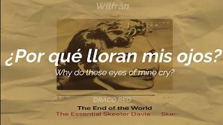 Skeeter Davis  The End Of The World  Sub EspañolLyrics [upl. by Erdnaed]