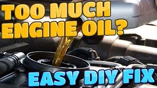 How To Remove Engine Oil if Overfilled EASY DIY FIX [upl. by Fiann]