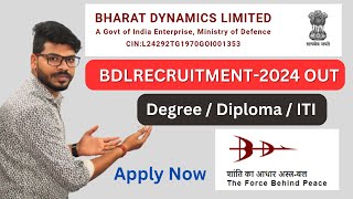 Bharat Dynamics Limited Recruitment2024  BDL Recruitment2024 [upl. by Neelyahs]