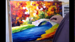 Leonid Afremov paint Little Bridge oil painting [upl. by Vadnee]