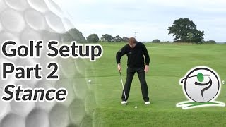 Golf Stance  How to Position your Feet at Address [upl. by Franciskus]