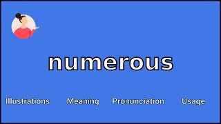 NUMEROUS  Meaning and Pronunciation [upl. by Hanoy344]