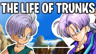 The Life Of Trunks Dragon Ball [upl. by Euton]