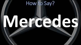 How to Pronounce Mercedes CORRECTLY  German Spanish amp English Pronunciation [upl. by Franckot]