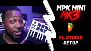 MPK Mini MK3 FL Studio Setup  Complete How To Akai [upl. by Mohl]