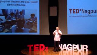 A teaching technique for the 21st Century  Dr Pravin Bhatia  TEDxNagpur [upl. by Arriat]