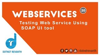 Testing Web Service Using SOAP UI tool  Part20 [upl. by Anstus]