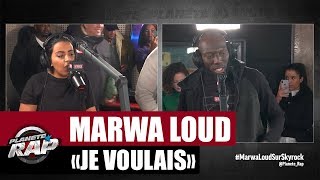 EXCLU Marwa Loud quotJe voulaisquot Feat Laguardia PlanèteRap [upl. by Conias]