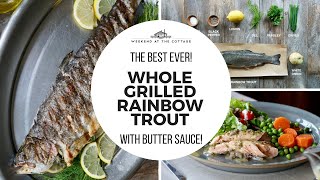 The best GRILLED WHOLE RAINBOW TROUT [upl. by Alessandra]