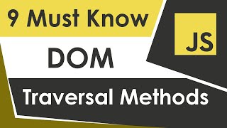 Learn JavaScript DOM Traversal In 15 Minutes [upl. by Deevan]