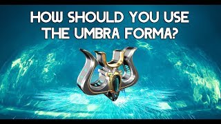 How Should You Use The Umbra Forma  A Definitive Guide [upl. by Stuppy]