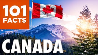 101 Facts About Canada [upl. by Edelman]